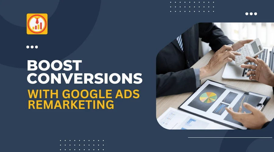 Google Ads Remarketing